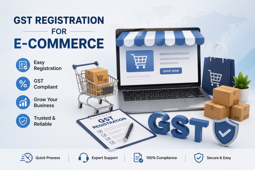 GST registration for e-commerce online business setup